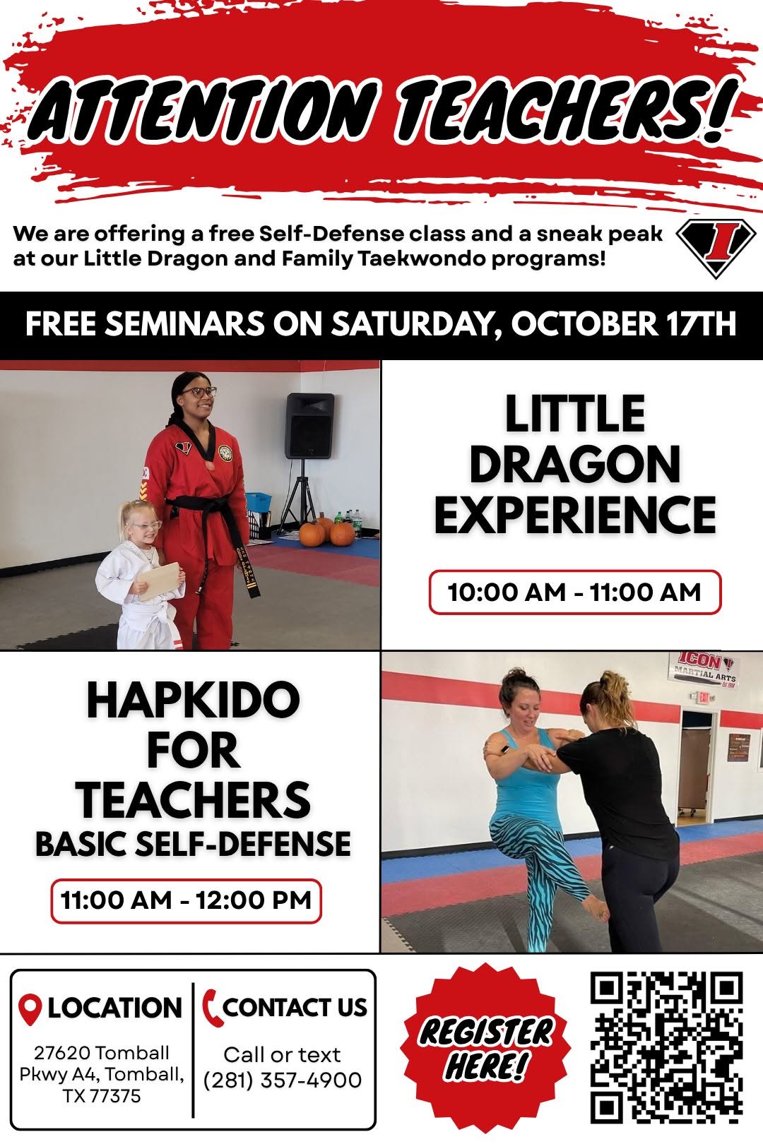 Attention Teachers flyer: free Little Dragon Experience and Hapkido for Teachers seminars on Saturday, October 17th at ICON Martial Arts in Tomball