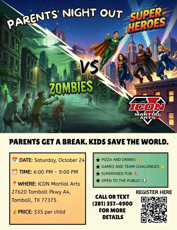 Parents' Night Out flyer: Super Heroes vs. Zombies at ICON Martial Arts, Saturday, October 24, 6:00 to 9:00 PM. $35 per child. Open to the public. QR code to register.